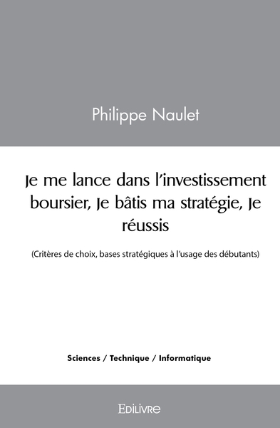 Picture of Je me lance dans l'investissement boursier, Je bâtis ma stratégie, Je réussis
