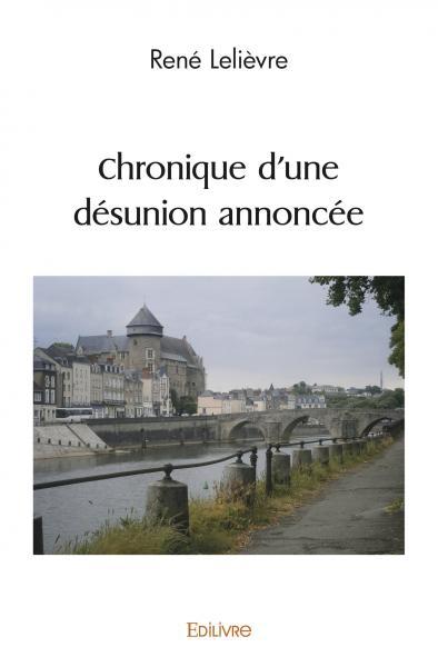 Image de Chronique d'une désunion annoncée