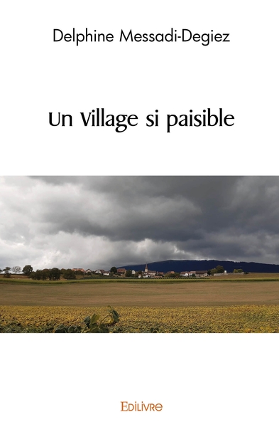 Image de Un Village si paisible