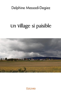 Image de Un Village si paisible