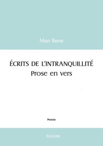 Image de écrits de l’intranquillité. prose en vers.