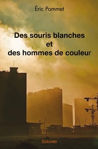 Image de Des souris blanches et des hommes de couleur