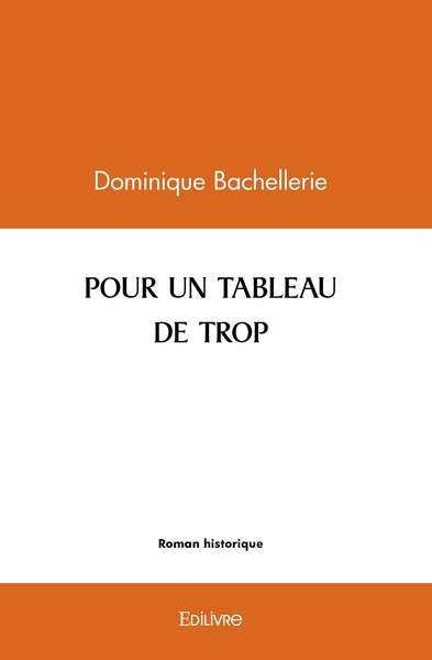 Picture of POUR UN TABLEAU DE TROP