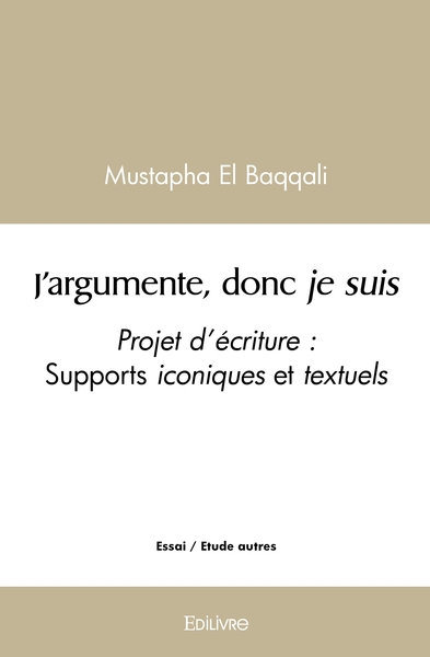 Picture of J'argumente, donc je suis