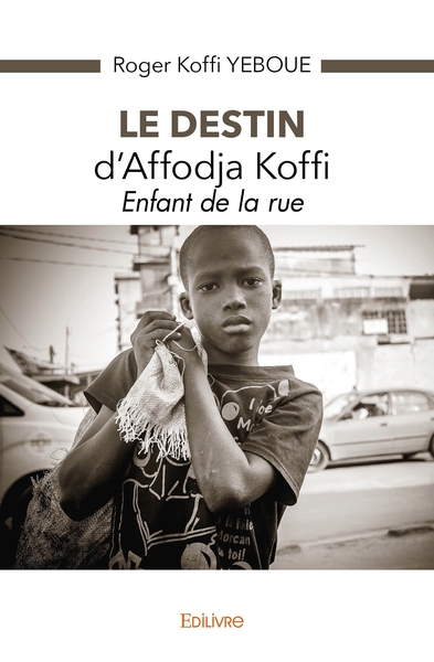 Image de Le destin d'Affodja Koffi