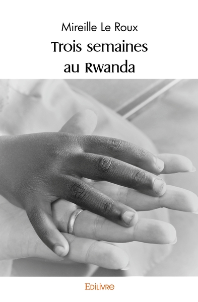 Image de Trois semaines au Rwanda