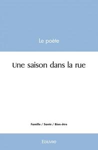 Image de Une saison dans la rue
