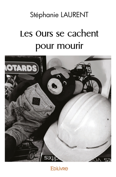 Image de Les Ours se cachent pour mourir