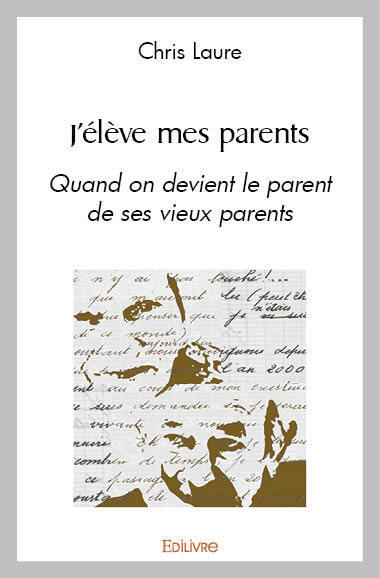 Picture of J’élève mes parents