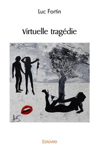 Image de Virtuelle tragédie