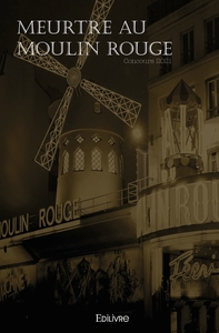 Picture of Meurtre au Moulin Rouge - Concours 2021