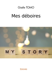 Picture of Mes déboires