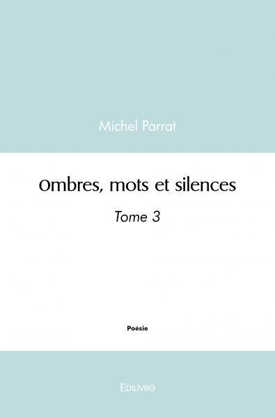 Image de Ombres, mots et silences