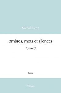 Image de Ombres, mots et silences