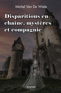 Image de Disparitions en chaîne, mystères et compagnie