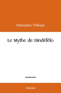 Picture of Le Mythe de Dindéfélo