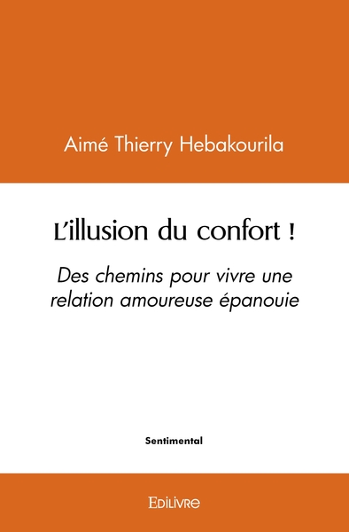 Picture of L'illusion du confort !