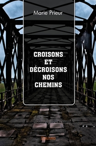 Image de Croisons et décroisons nos chemins