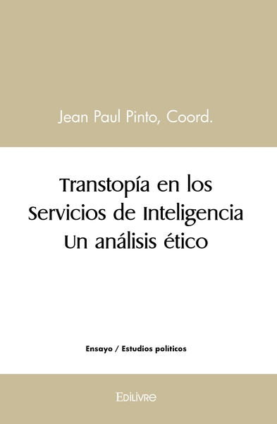 Picture of Transtopía en los Servicios de Inteligencia Un análisis ético