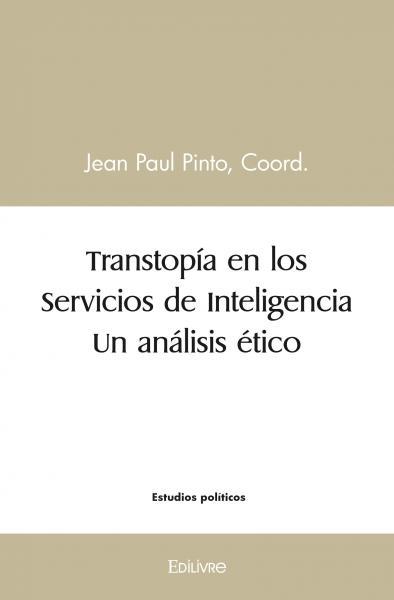 Picture of Transtopía  en los servicios de inteligencia  un análisis ético