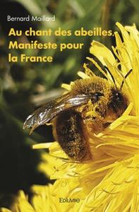Picture of Au chant des abeilles, manifeste pour la france