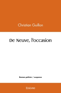 Image de De Neuve, l'occasion