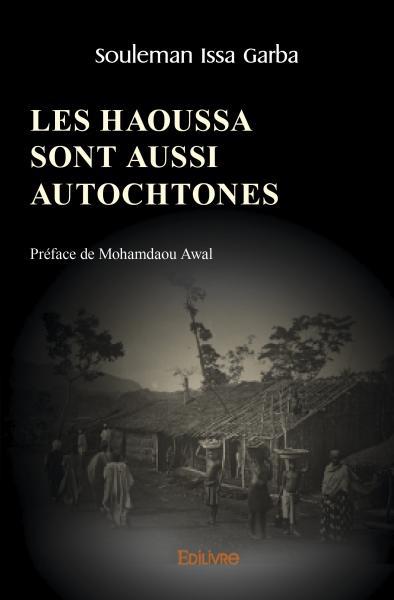 Image de Les haoussa sont aussi autochtones