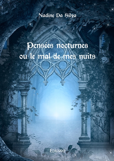 Picture of Pensées nocturnes ou le mal de mes nuits
