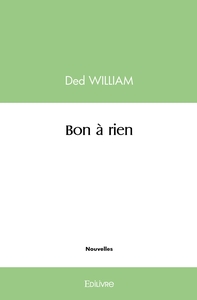 Picture of Bon à rien