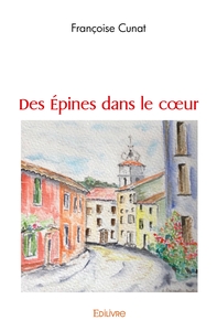Picture of Des Épines dans le coeur