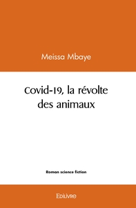 Image de Covid-19, la révolte des animaux