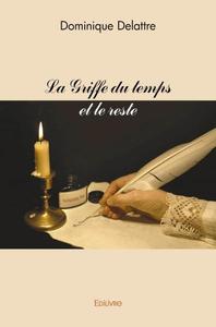 Picture of La griffe du temps et le reste