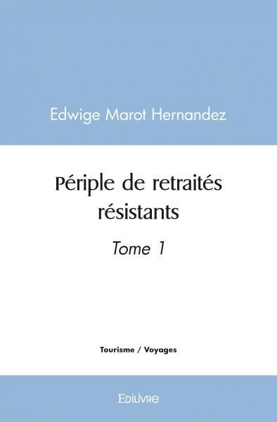 Image de Périple de retraités résistants