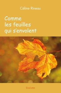 Picture of Comme les feuilles qui s'envolent