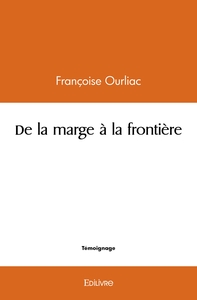 Image de De la marge à la frontière