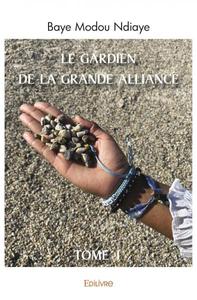 Picture of Le gardien de la grande alliance