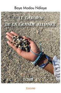Picture of Le Gardien de la grande alliance - Tome 1