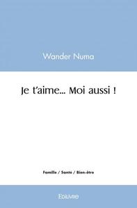 Image de Je t'aime... moi aussi !