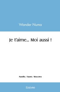 Picture of Je t'aime... Moi aussi !