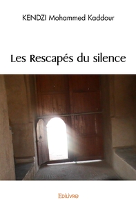 Image de Les Rescapés du silence