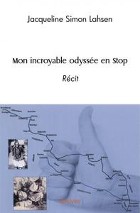 Picture of Mon incroyable odyssée en stop