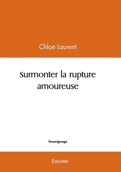 Picture of Surmonter la rupture amoureuse