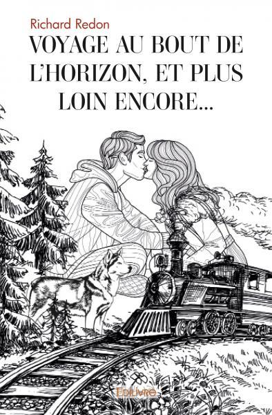 Picture of Voyage au bout de l'horizon, et plus loin encore...