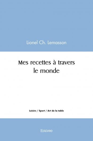 Picture of Mes recettes à travers le monde