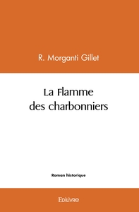 Picture of La Flamme des charbonniers