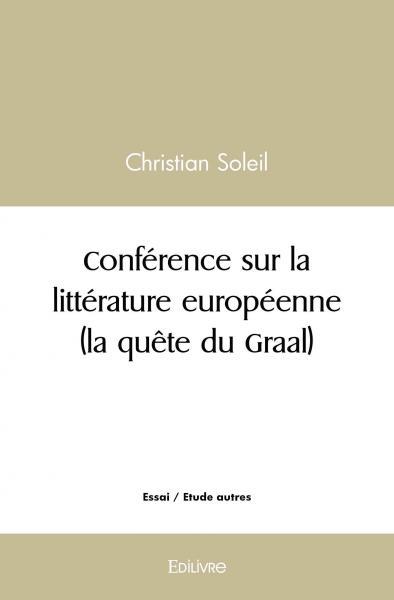 Picture of Conférence sur la littérature européenne (la quête du graal)