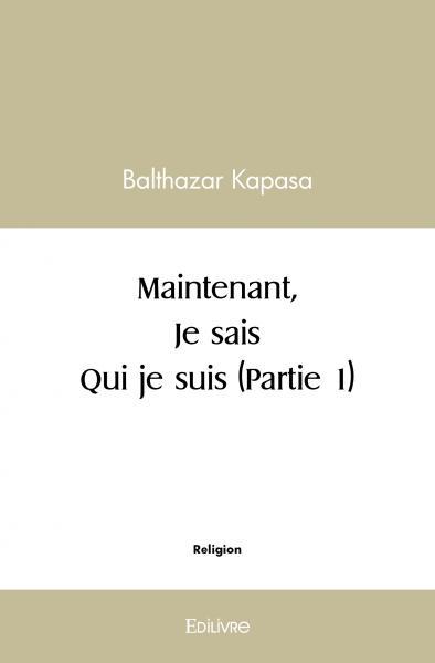 Picture of Maintenant je sais qui je suis (partie 1)