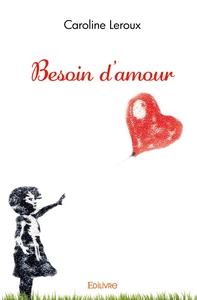 Image de Besoin d'amour