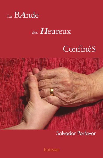 Image de La Bande des heureux confinés