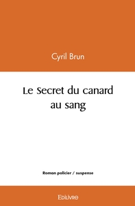 Image de Le Secret du canard au sang